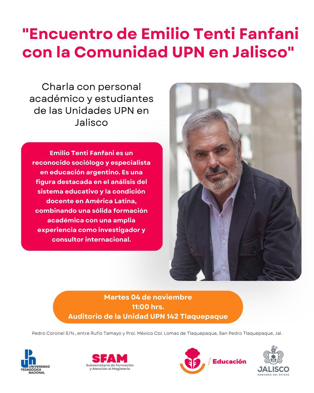 Encuentro de Emilio Tenti Fanfani con la Comunidad UPN en Jalisco
